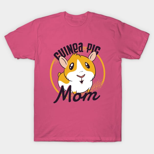 Guinea Pig Mom Quote Cute Artwork T-Shirt by Artistic muss